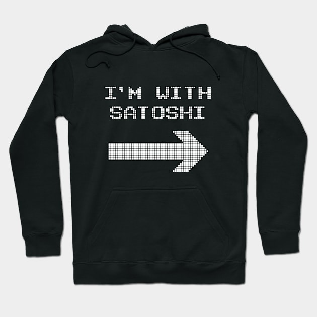 I'm With Satoshi Hoodie by phneep